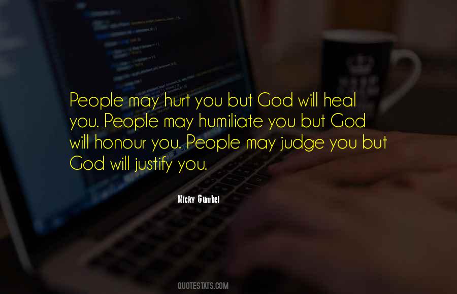 People Will Judge You Quotes #1632126