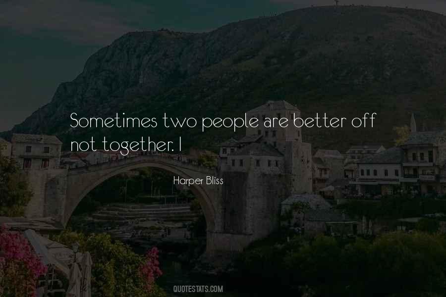 Not Together Quotes #974300