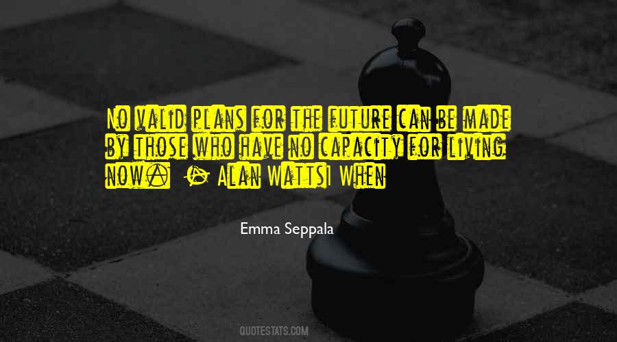 Quotes About Future Plans #675206