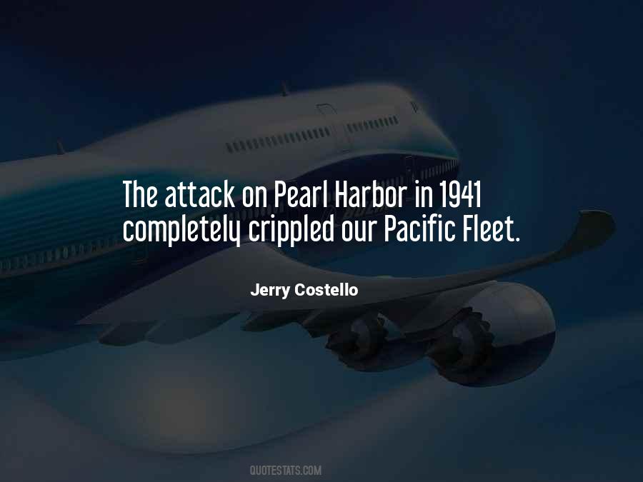 Quotes About Attack On Pearl Harbor #1839013