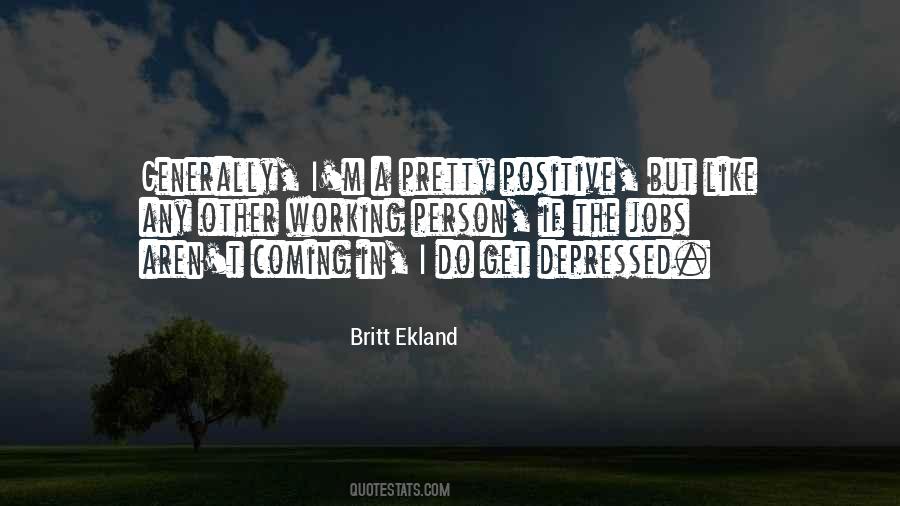 Positive Working Quotes #829275