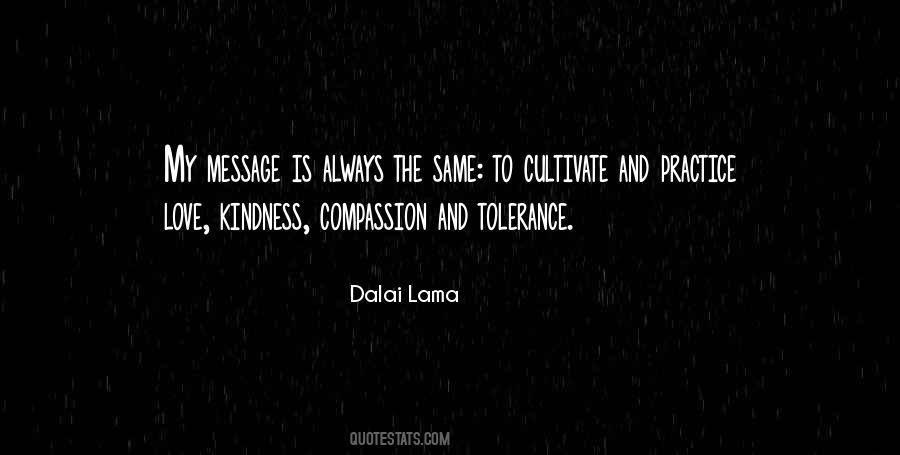 Quotes About Tolerance And Compassion #1390271