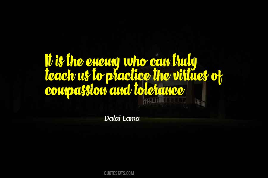 Quotes About Tolerance And Compassion #675650