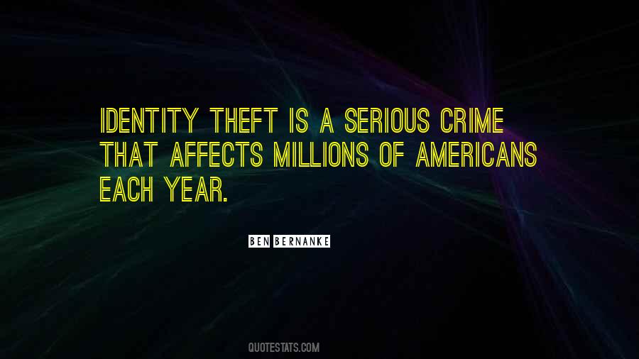 Quotes About Identity Theft #1562999