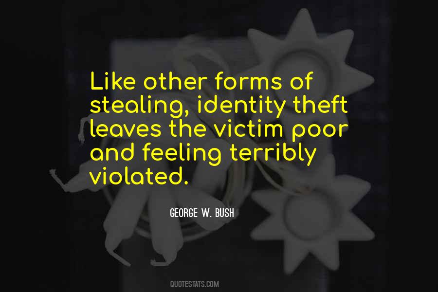 Quotes About Identity Theft #303547