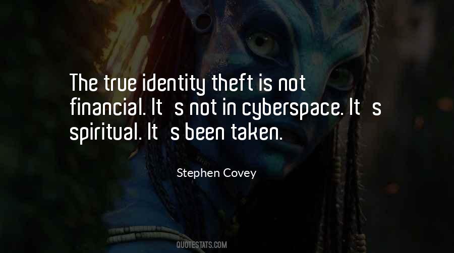 Quotes About Identity Theft #597642