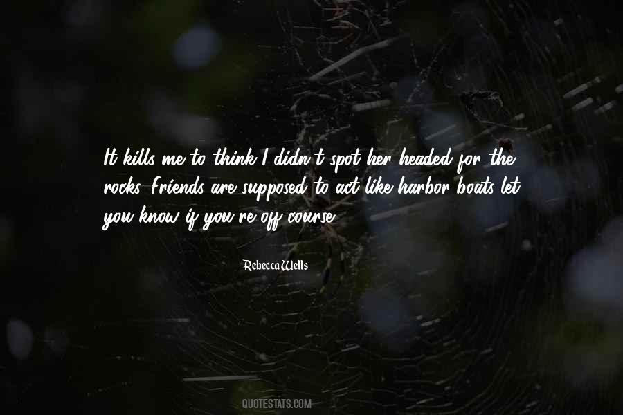 If It Kills Me Quotes #1508461