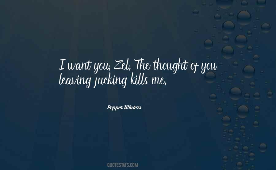 If It Kills Me Quotes #78747