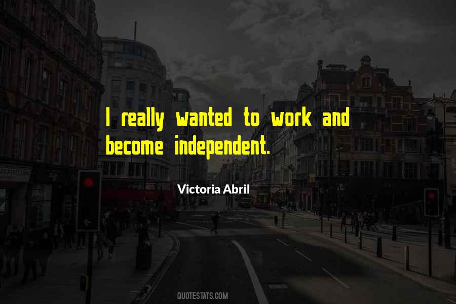 Quotes About Independent #1823671