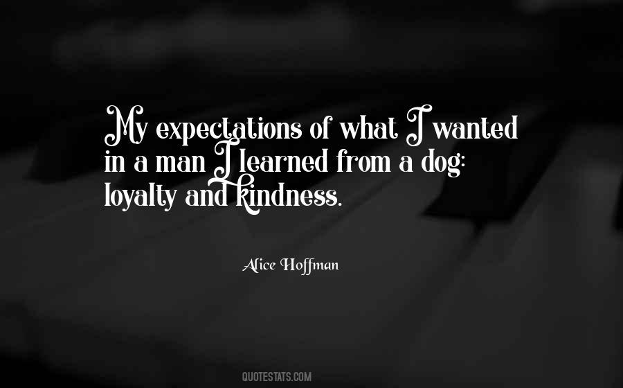 Quotes About Dog Loyalty #1230614