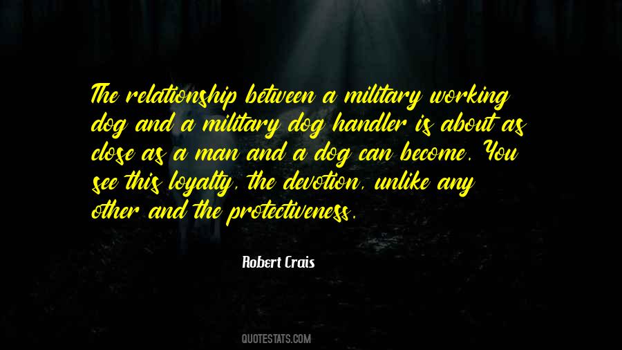 Quotes About Dog Loyalty #326331
