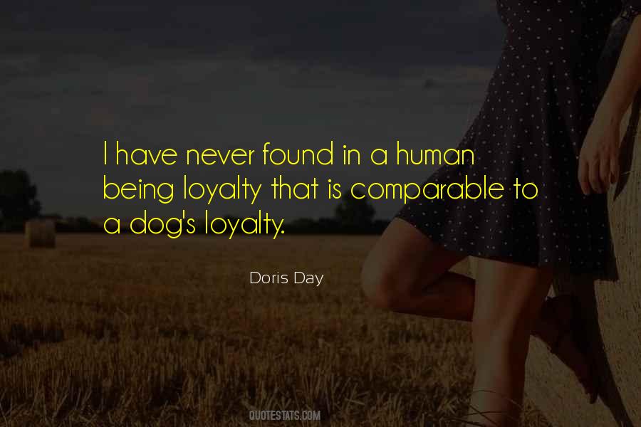 Quotes About Dog Loyalty #488227