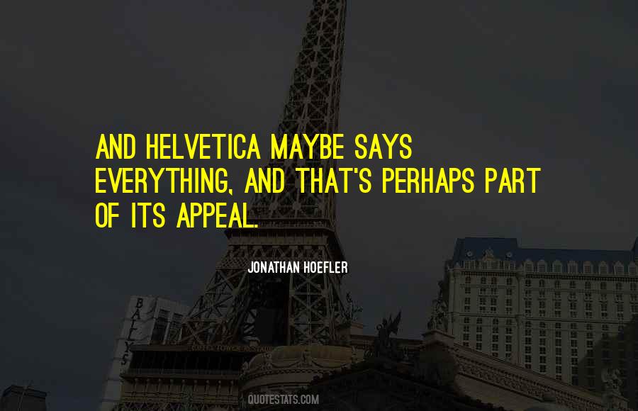 Maybe Perhaps Quotes #1104060