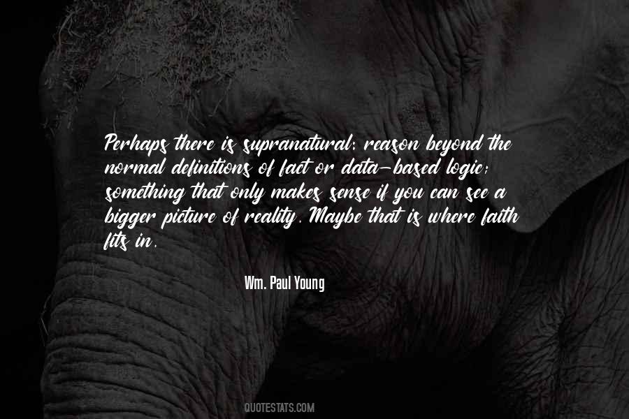 Maybe Perhaps Quotes #1115253