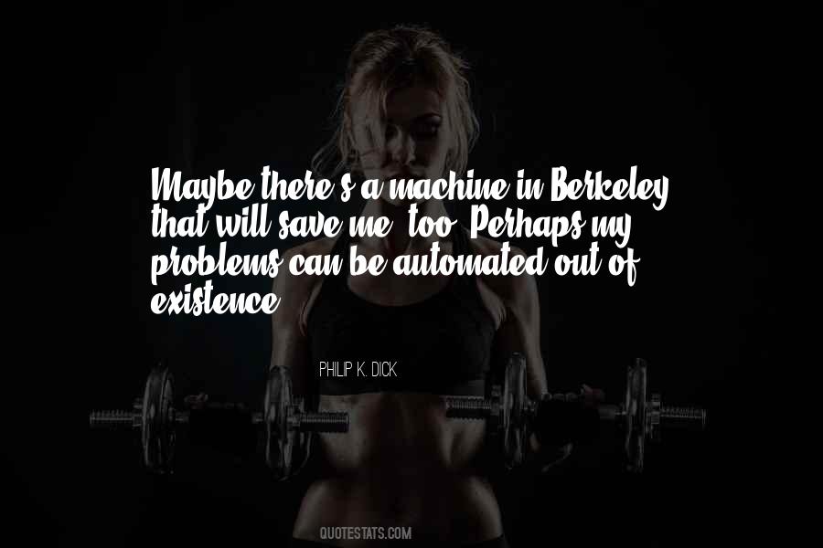 Maybe Perhaps Quotes #246429