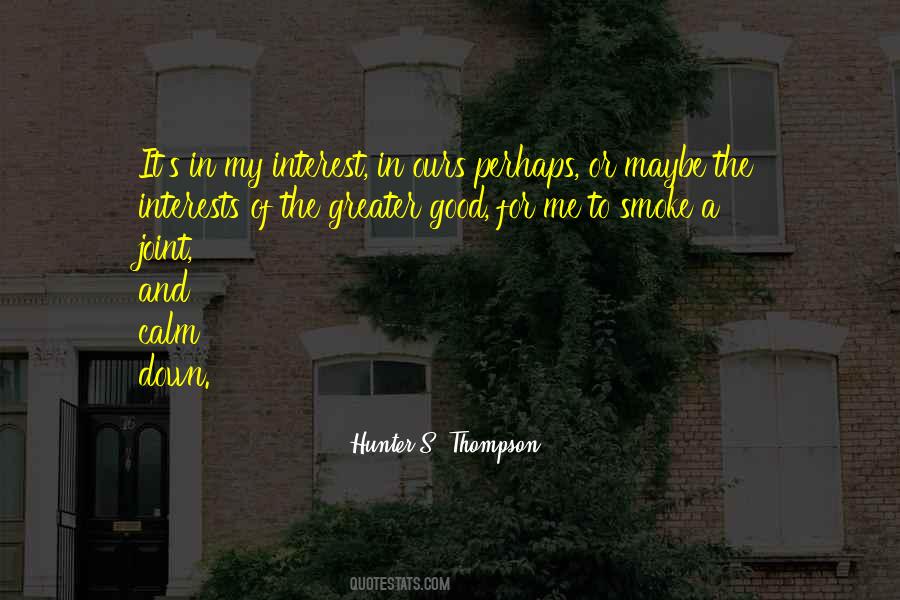 Maybe Perhaps Quotes #83180