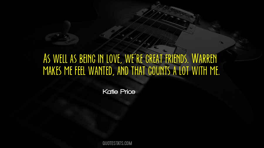 Quotes About Being With Friends #264900