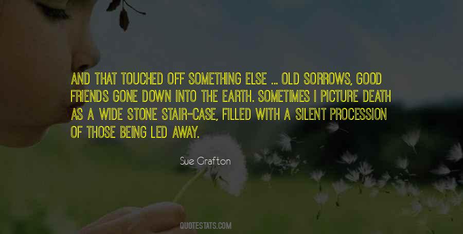 Quotes About Being With Friends #346030