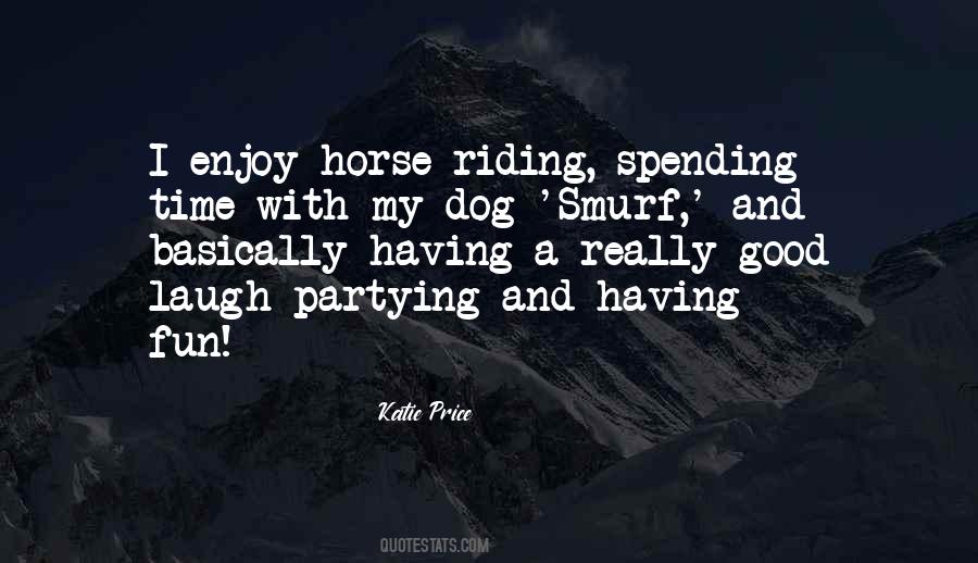 Quotes About Riding Your Horse #419133