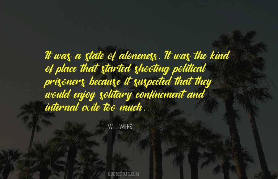 Quotes About Political Prisoners #619635