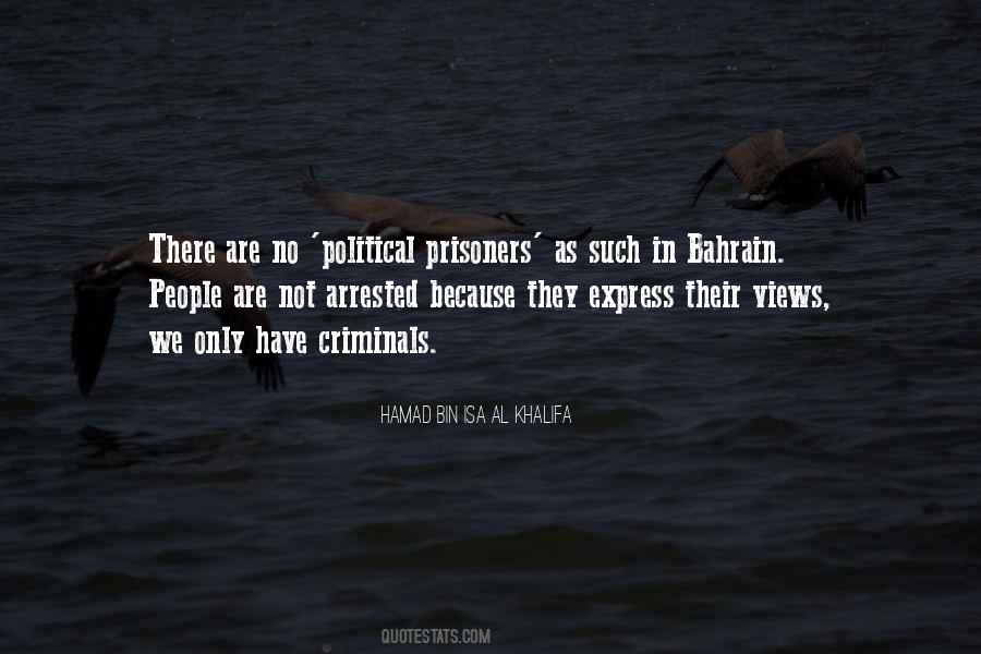 Quotes About Political Prisoners #821392