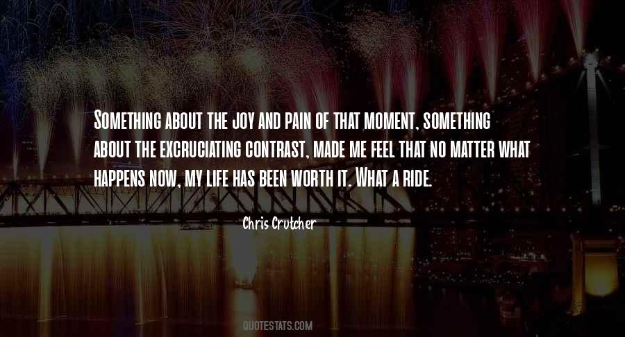Quotes About Joy And Pain #1216171