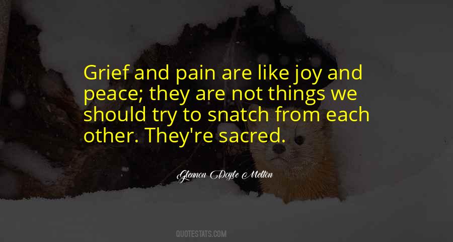 Quotes About Joy And Pain #98444