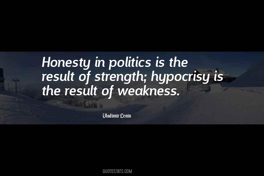 Quotes About Hypocrisy In Politics #1182102