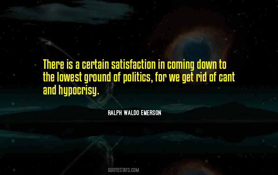 Quotes About Hypocrisy In Politics #336249
