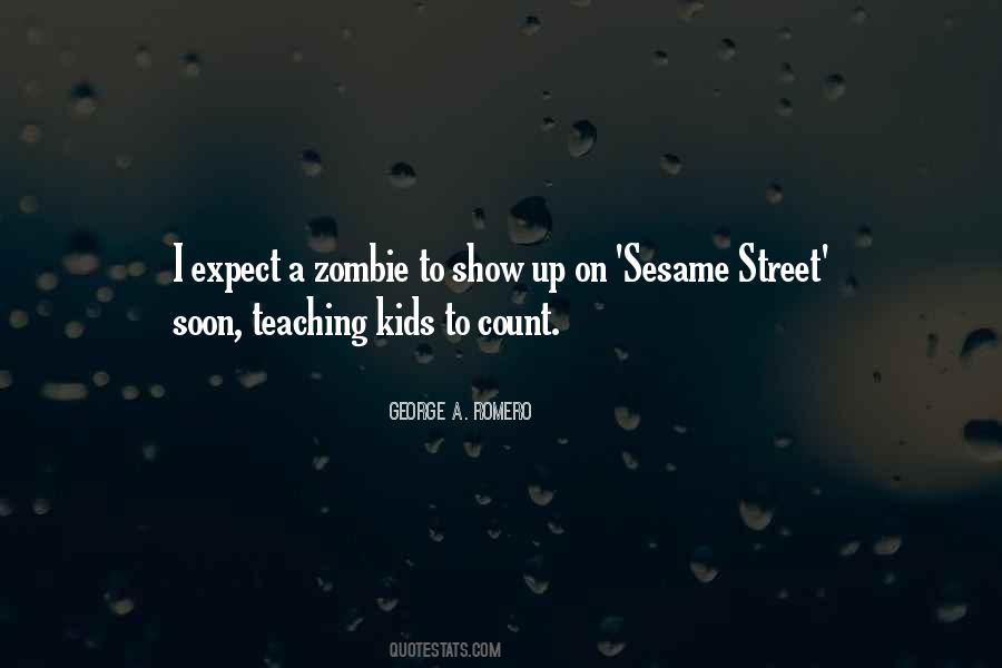 Count Sesame Quotes #438655