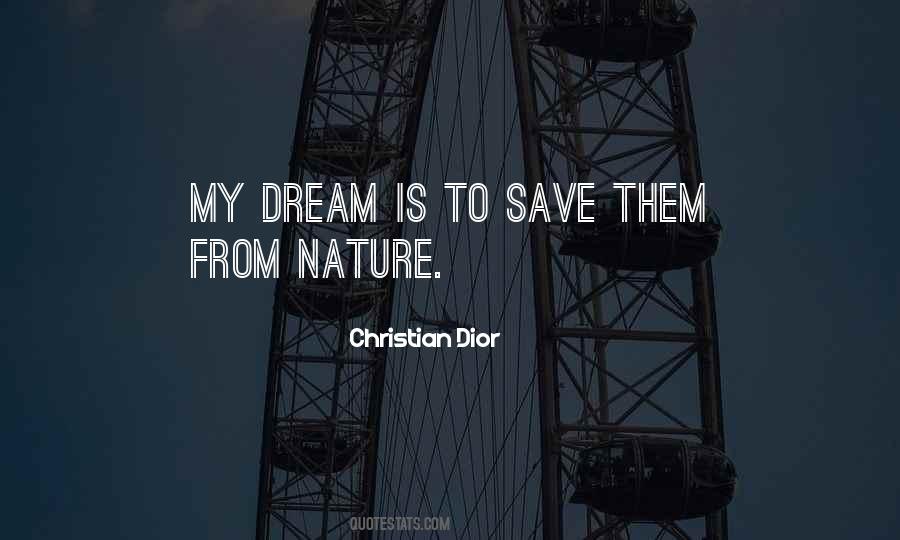 Quotes About Dior #1152077 Quotes About Dior #1152077