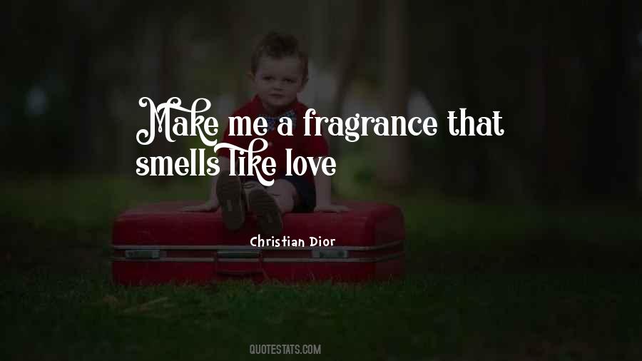 Quotes About Dior #1351825 Quotes About Dior #1351825