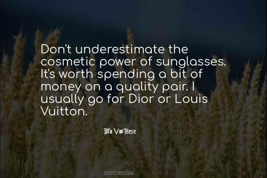 Quotes About Dior #1516425