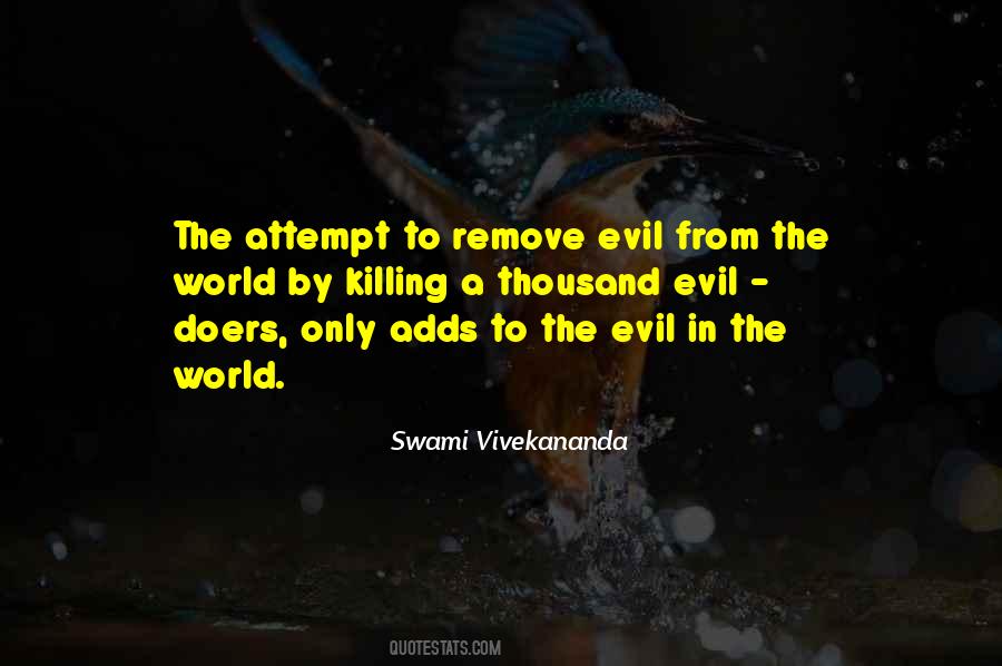 Quotes About Evil Doers #1338605