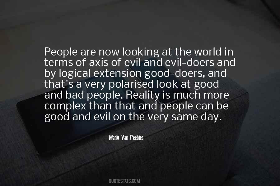 Quotes About Evil Doers #437370