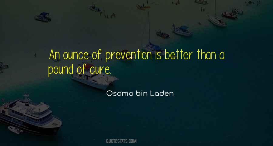 Quotes About Prevention Is Better Than Cure #1784174