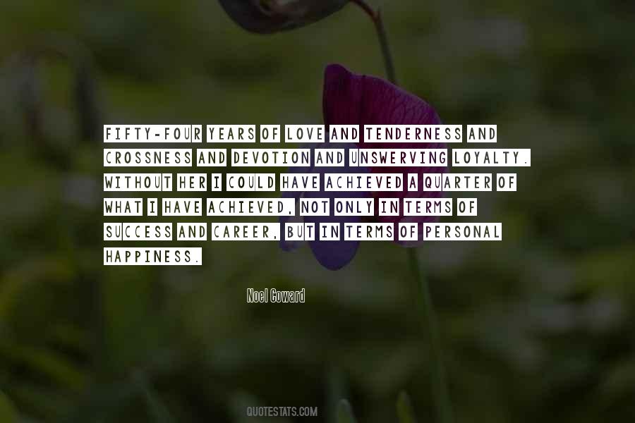 Quotes About Years Of Love #454725