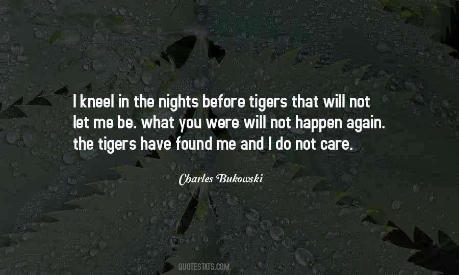 Quotes About Tigers #1004694