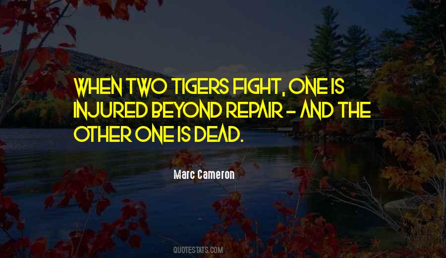 Quotes About Tigers #156627