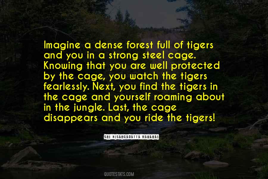 Quotes About Tigers #476839