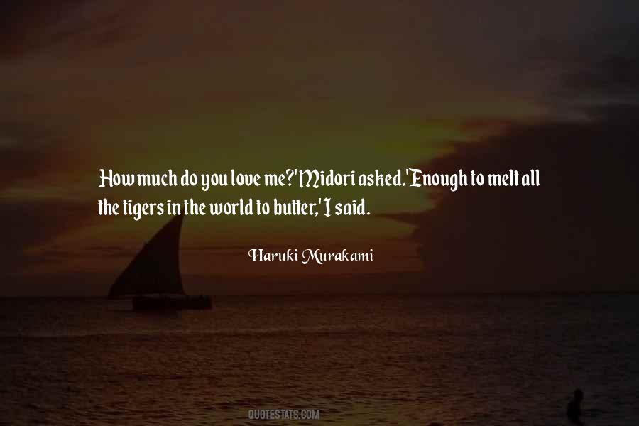 Quotes About Tigers #540512