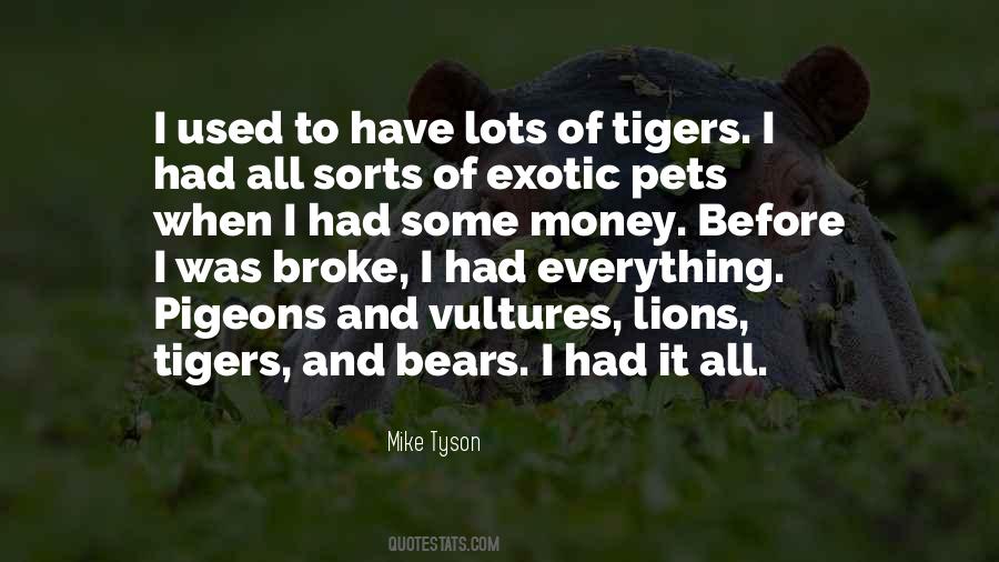 Quotes About Tigers #802054