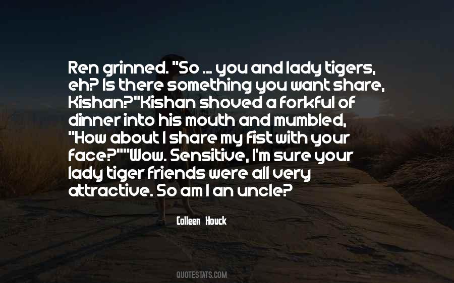 Quotes About Tigers #847224