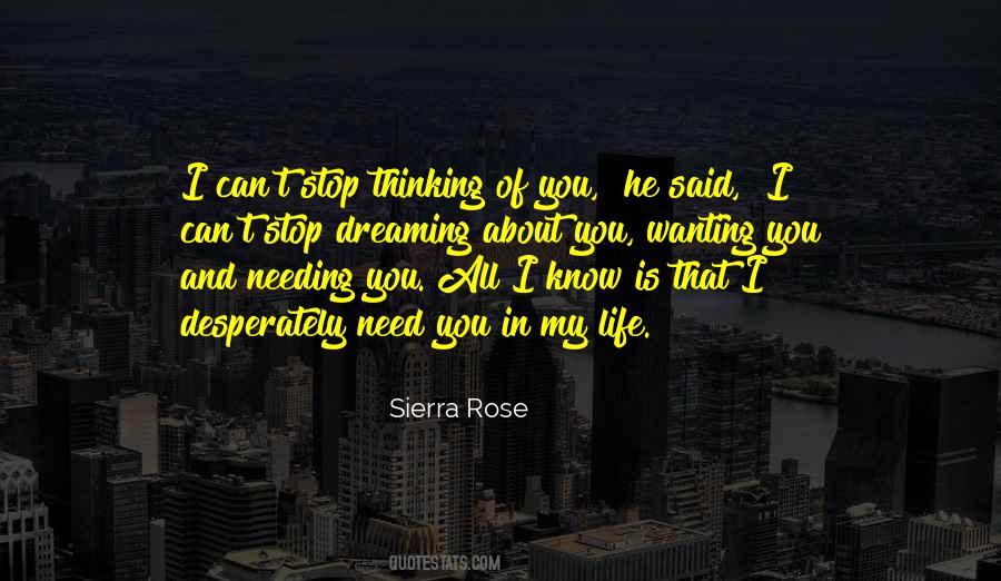 Quotes About Can't Stop Thinking Of You #1386363