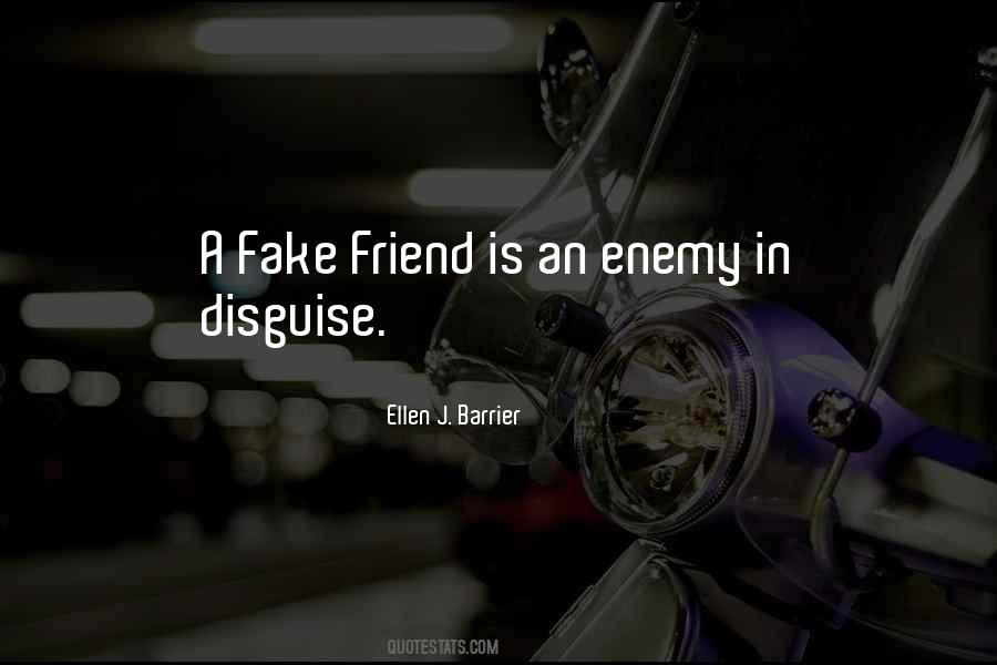 Quotes About Fake Friends #564045