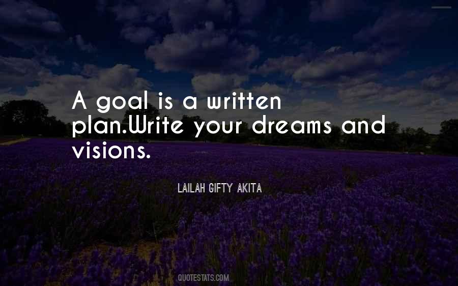 Quotes About Visions And Dreams #783591