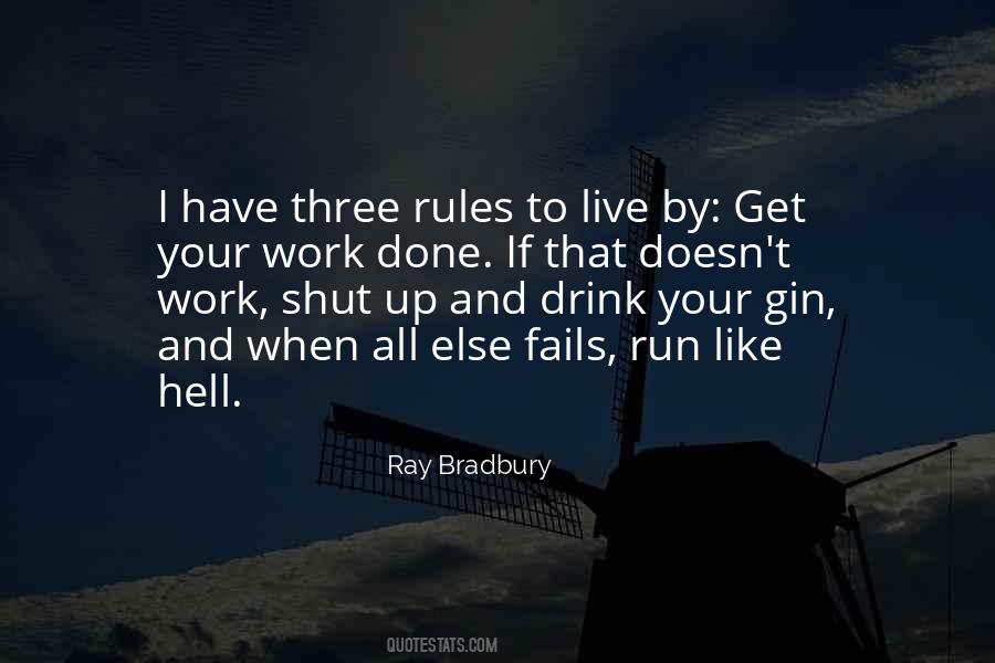 Quotes About Rules To Live By #895741