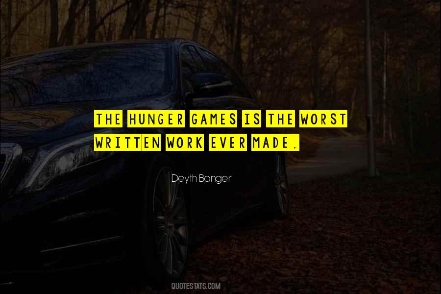 Quotes About Hunger Games #1024512