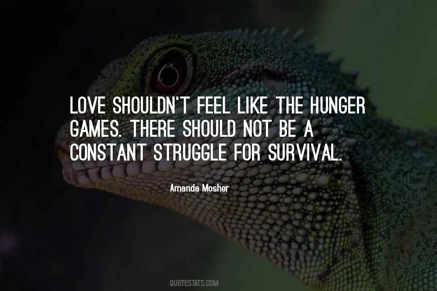 Quotes About Hunger Games #1105275