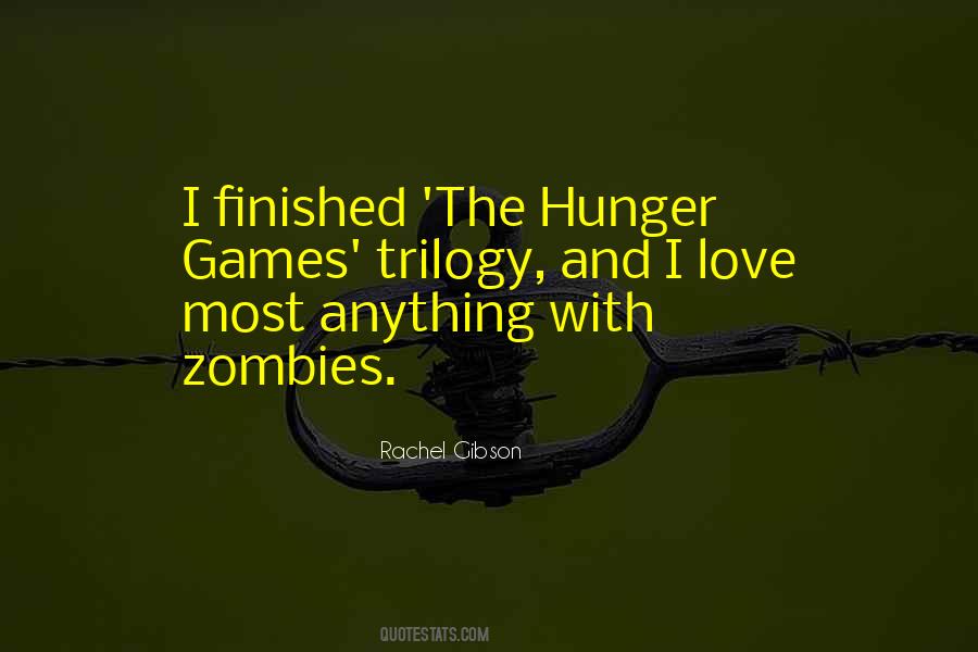 Quotes About Hunger Games #1169112